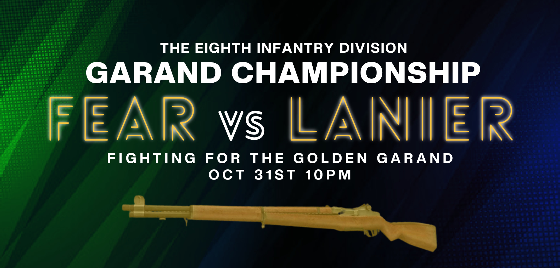The Golden Garand - Lanier vs. Fear