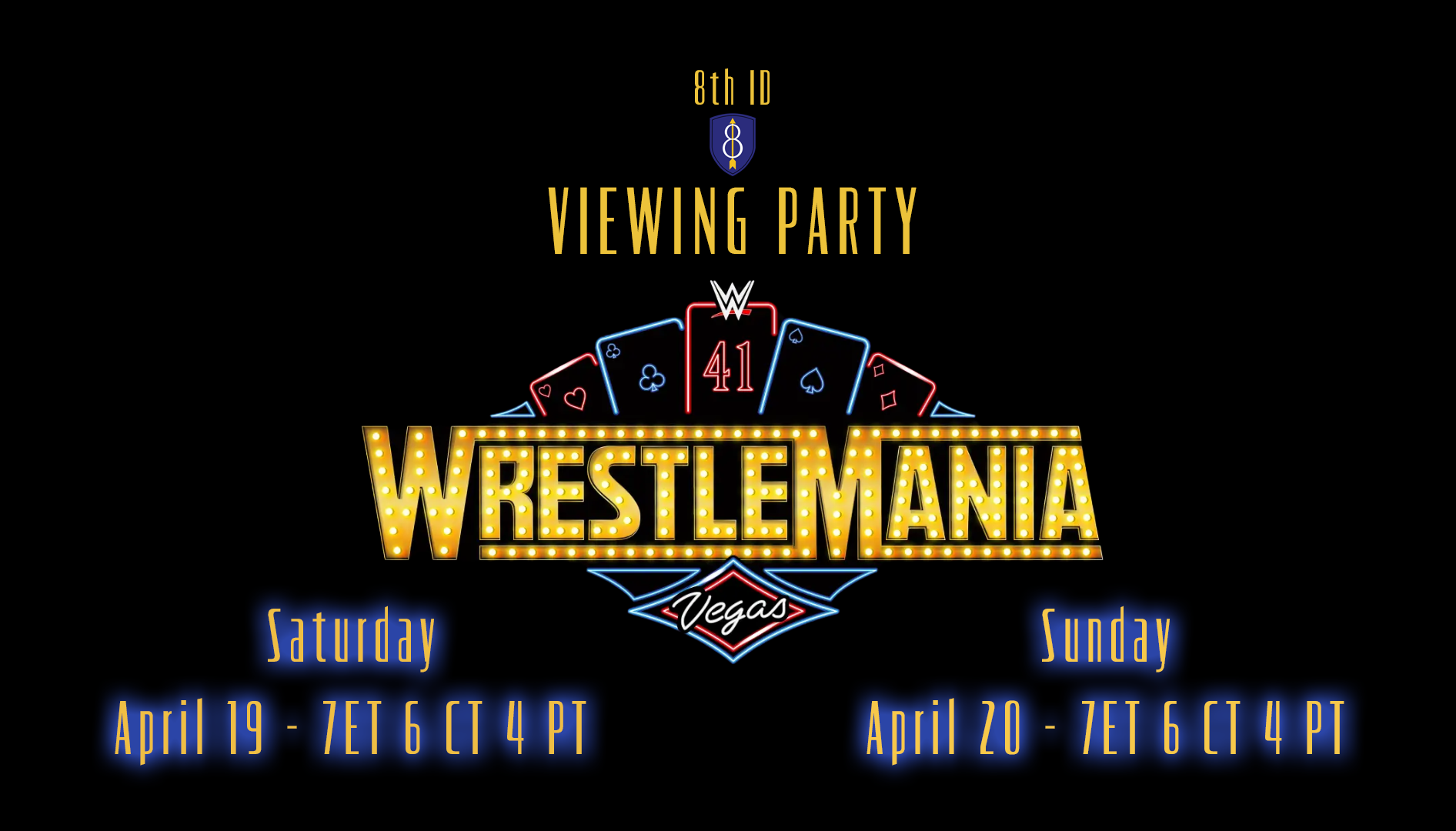 8th ID Viewing Party: Wrestlemania 41 - Las Vegas - Part 1